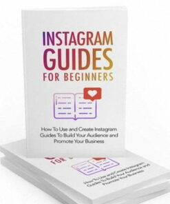 Instagram Guides for Beginners – eBook with Resell Rights